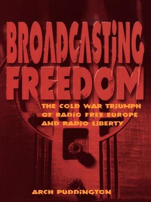 cover image of Broadcasting Freedom